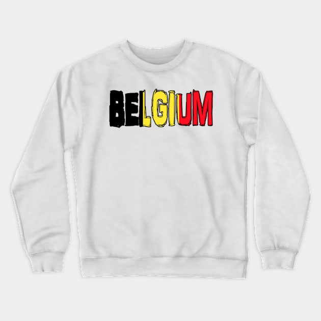 Belgium Crewneck Sweatshirt by Design5_by_Lyndsey